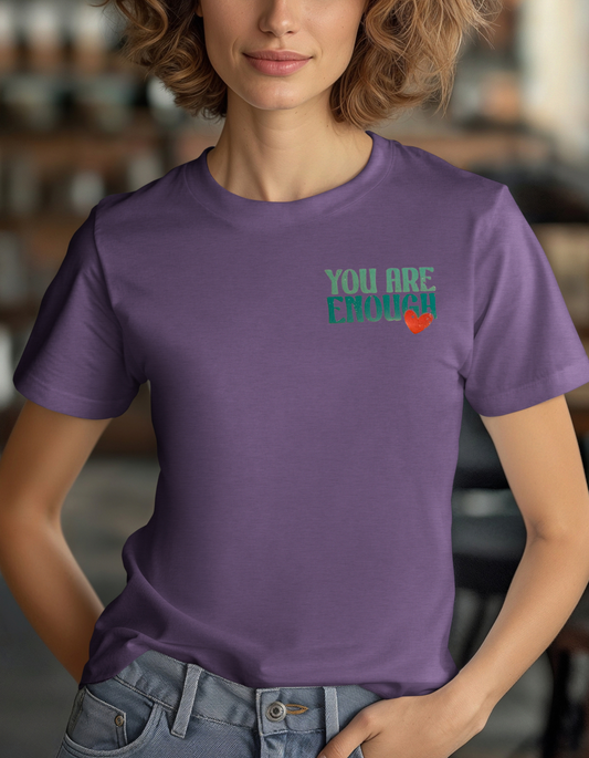 You Are Enough