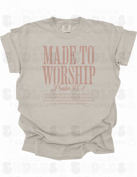 Made To Worship - Psalm 95:1