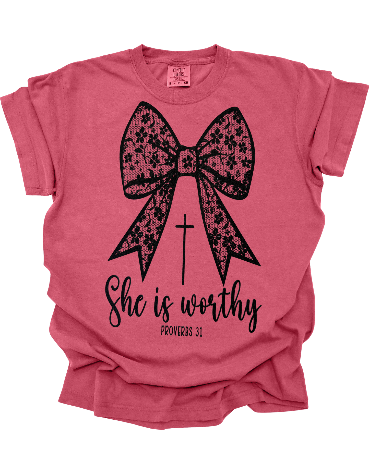 She Is Worthy - Proverbs 31