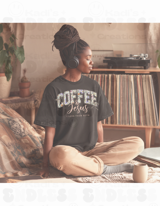 Coffee & Jesus I Love Them Both