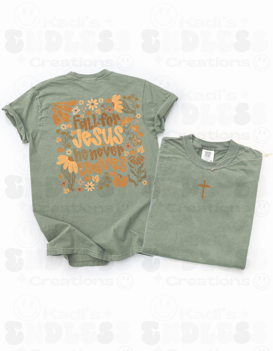 Fall For Jesus He Never Leaves