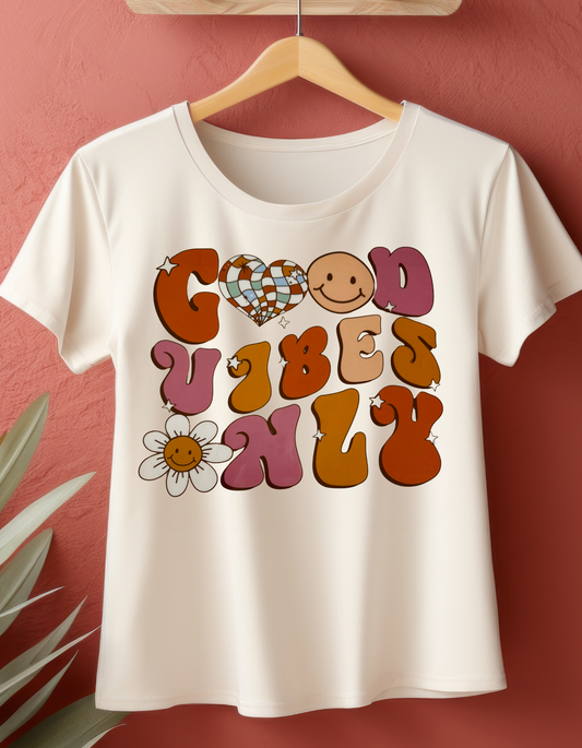Good Vibes Only